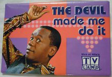 Flip Wilson - The devil made me do it!.jpg